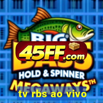 tv rbs ao vivo